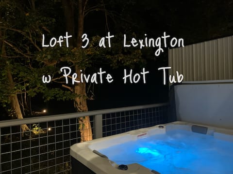 Loft 3 at Lexington Townhouse w Private Hot Tub