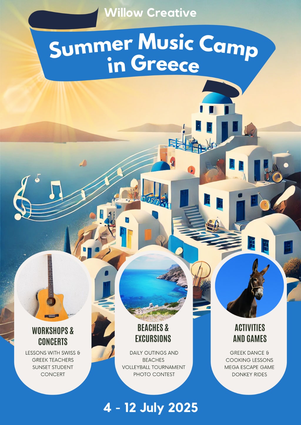 A vibrant promotional poster illustrates a serene Greek coastal village, characterized by traditional white buildings with blue domes. Musical notes drift across the sky, accompanied by images of a guitar and a donkey. Events such as workshops, excursions, and games are highlighted in clear sections.