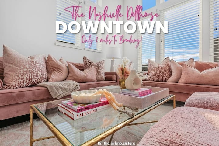 The Nashville Dollhouse-2mi to Broadway/Sleeps 12!