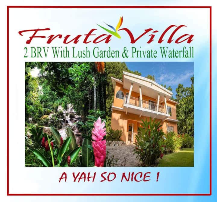 Fruta Villa, Tropical Oasis With River & Waterfall - Ocho Rios