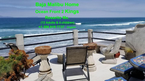 Baja Malibu Ocean Front Home 2 Kings, Rosarito Mex