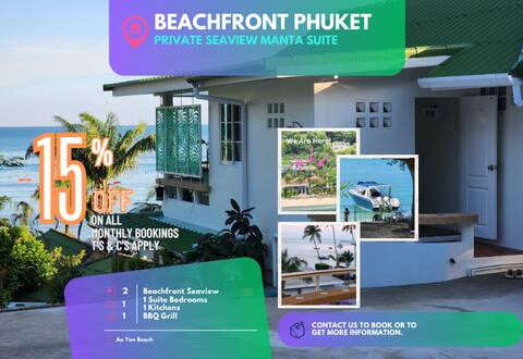 Phuket Beachfront Retreat  - Manta Seaview Suite