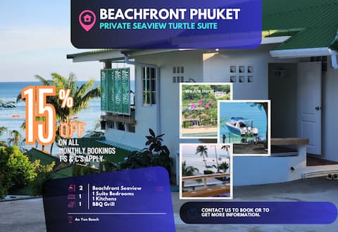 Phuket Beachfront Retreat  - Turtle Seaview Suite