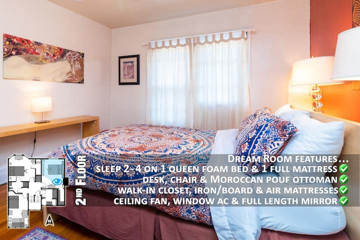 Dream Room ~ 2nd floor ~ sleep 2-4 on queen memory foam bed & full-size floor mattress ~ big closet