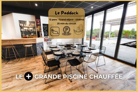 Le Paddock - Dream villa 25 minutes from the circuit