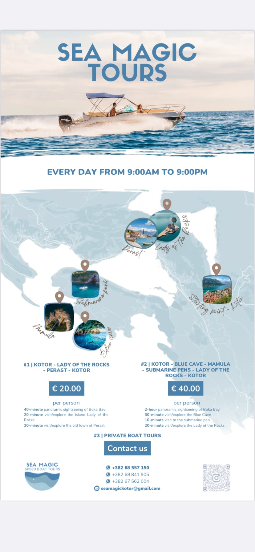 A promotional flyer displays a boat on clear blue water with mountains in the background. It features details of various boat tours, including Kotor's Lady of the Rocks and Blue Cave, with prices listed. Contact information is provided at the bottom.