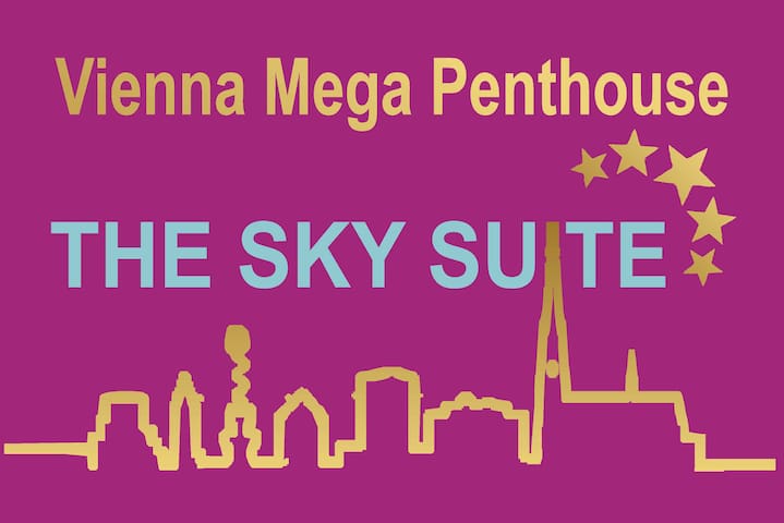The SKY SUITE MEGA – Vienna Penthouse Suite