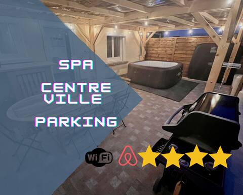 *spa * appartcosy * parking *