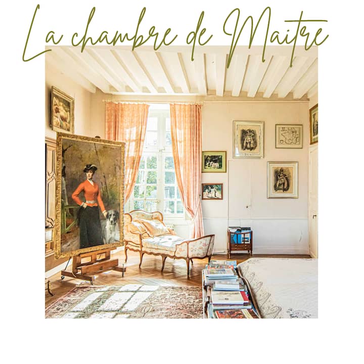 „Chambre de Maitre“ ან მთავარი საძინებელი მდებარეობს „Chambre Jaune“ -ის მოპირდაპირე კოშკში,  მას აქვს საკუთარი სააბაზანო და დიდი განმარტოება, ხედი „A la Francaise“ ბაღებზე, როგორც ეზოში. ეს იყო ჩვენი მშობლის საძინებელი.