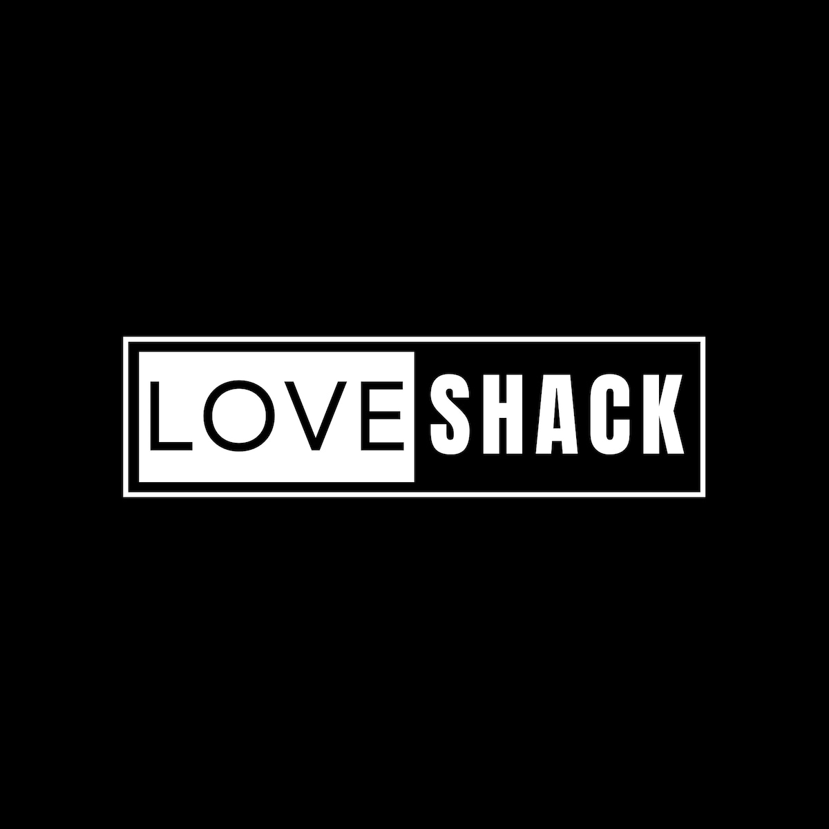 The logo of The Love Shack is displayed prominently, featuring a modern design in a monochrome color scheme. The word 'LOVE' is presented in a round font while 'SHACK' is displayed in bold, uppercase letters, creating a striking visual identity.