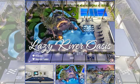 Lazy River Oasis, Pickleball and more
