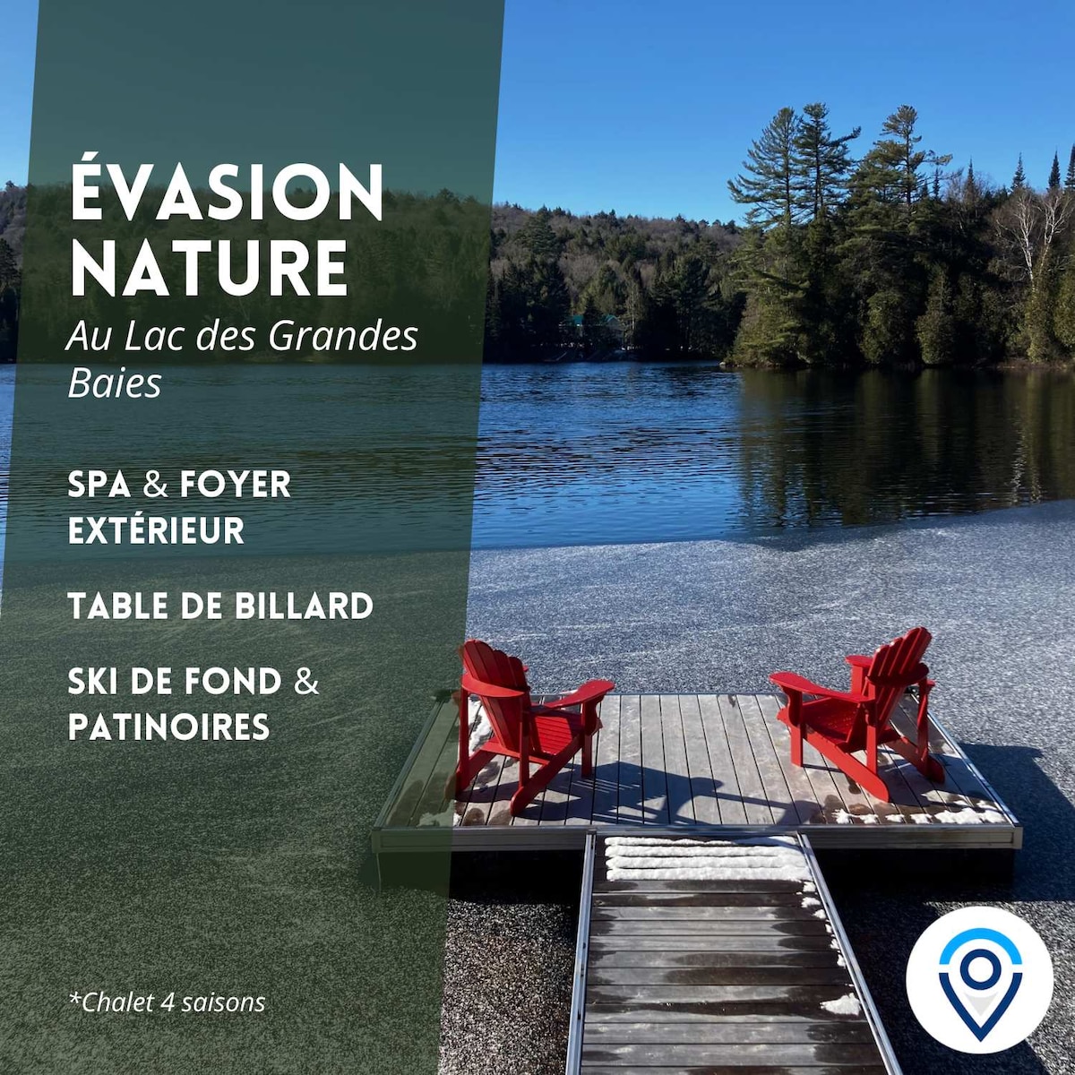 A serene view of Lac des Grandes Baies is framed by tall trees. A wooden dock stretches over the water, featuring two red chairs facing the lake. Nearby, a private spa is indicated, with a cozy outdoor fire area for gatherings.