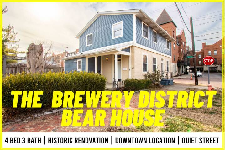 The Famous Brewery District Bear House | Perfectly