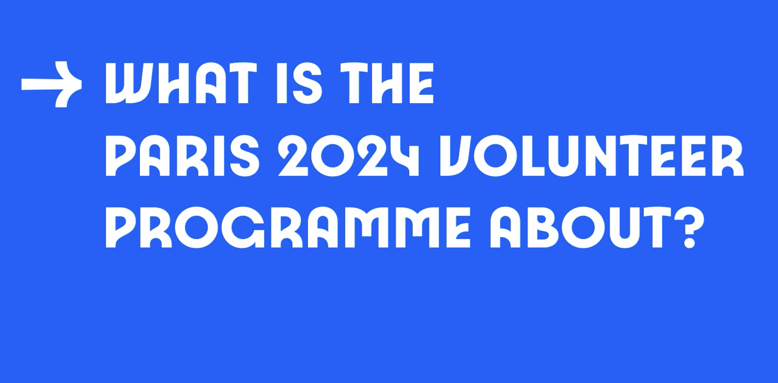Paris 2024 Volunteers Paris 2024 Volunteers